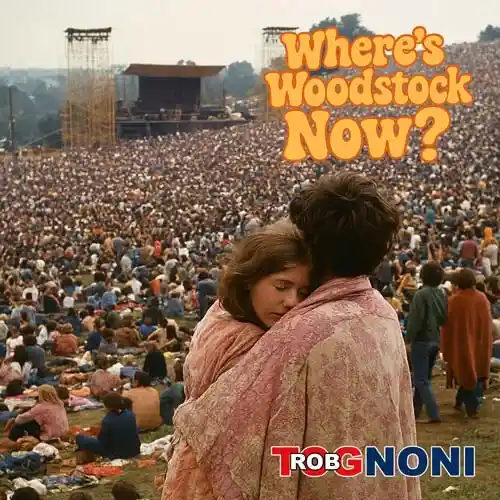 Where's Woodstock Now artwork